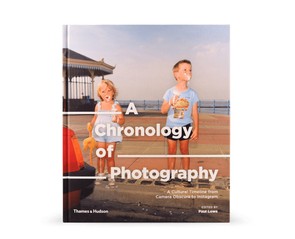 Книга "A Chronology of Photography. A Cultural Timeline from Camera Obscura to Instagram"
