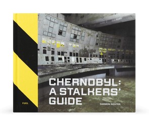 Книга "Chernobyl: A Stalkers' Guide"