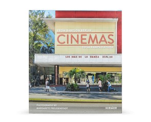 Книга "Cinemas. From Babylon Berlin to La Rampa Havana"