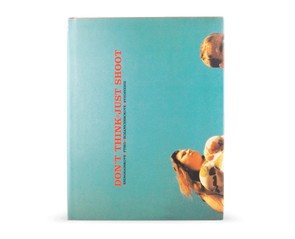Книга "LOMO. Dont't Think. Just Shoot "