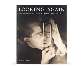 Книга "Looking Again. Photography at the New Orlean Museum of Art"