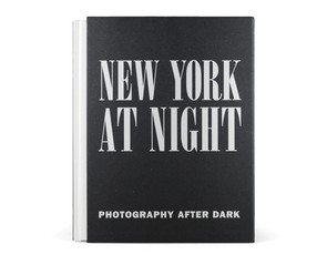 Книга "New York at Night. Photography After Dark"