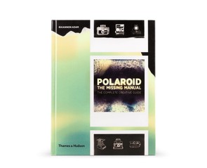 Книга "Polaroid: The Missing Manual"