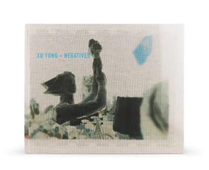 Книга "Xu Yong. Negatives"